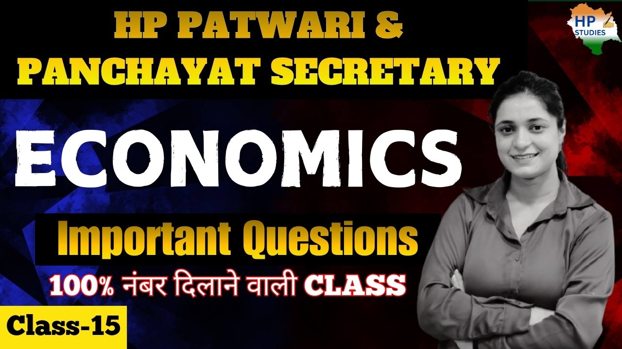 HP Patwari 2026 | Economics (Class-15) | Theory + Questions #hppatwari #hppanchayatsecretary
