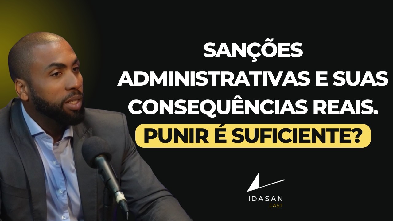 Punir é suficiente? O papel da análise de impacto sancionatório