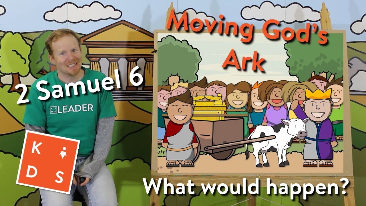 2 Samuel 6 Family Spot - The Ark of God moving to Jerusalem