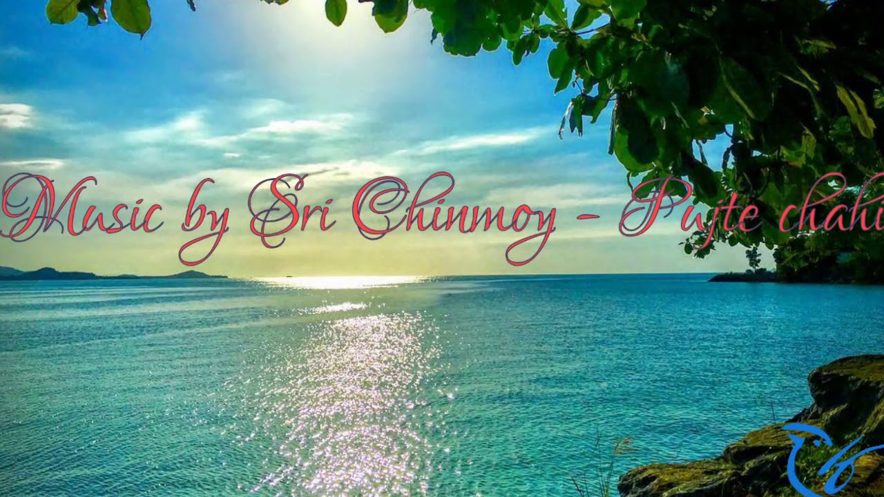 Music by Sri Chinmoy - Pujte chahi
