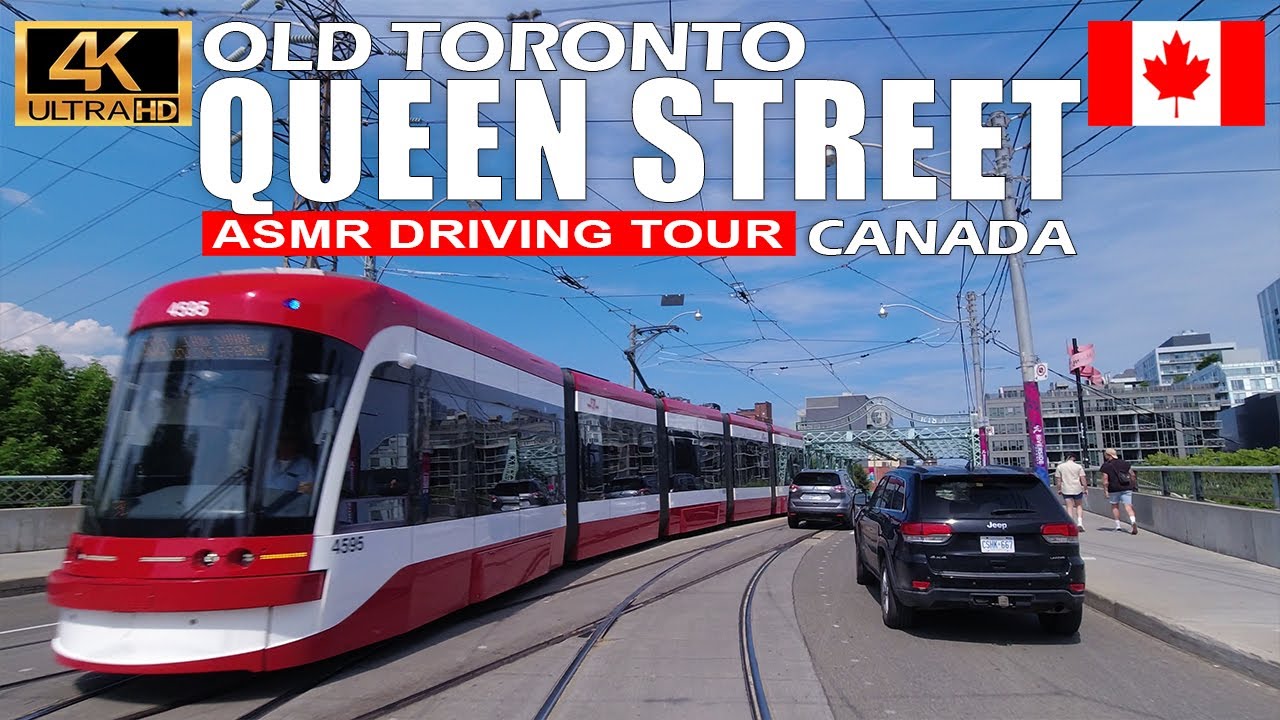 Driving OLD TORONTO QUEEN STREET (Start to End) Toronto, Ontario, Canada  ASMR Driving Tour 4K