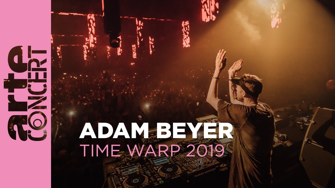 Adam Beyer - Time Warp 2019 – ARTE Concert