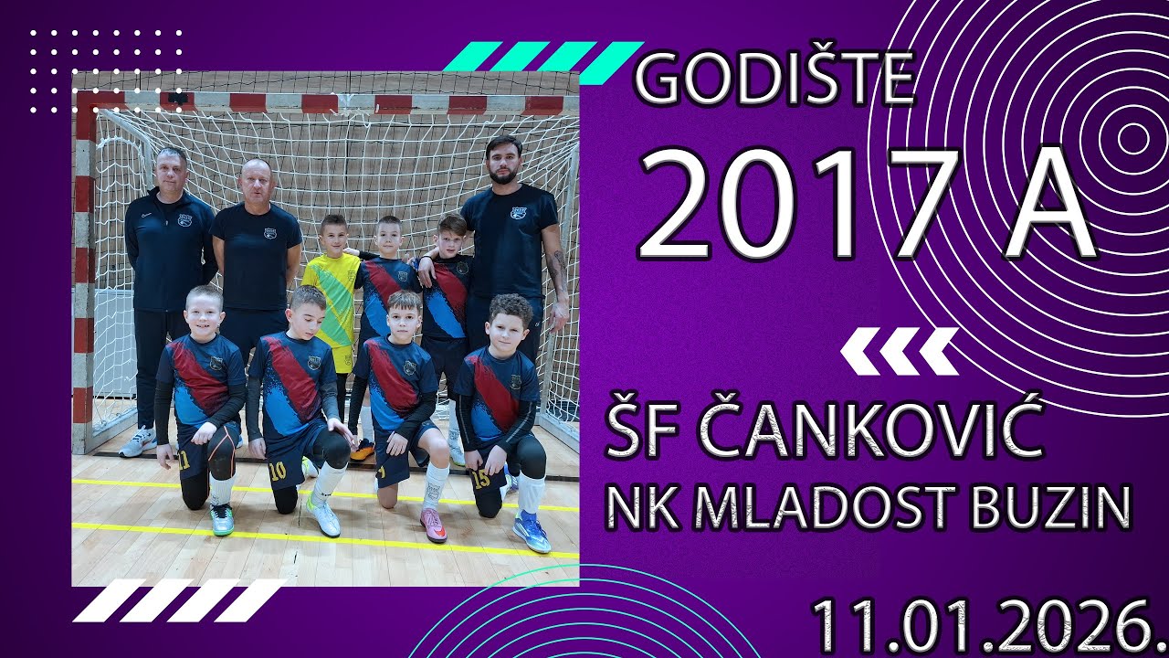ŠF ČANKOVIĆ - NK MLADOST BUZIN (1:0) 2017A godište (11.01.2026.)