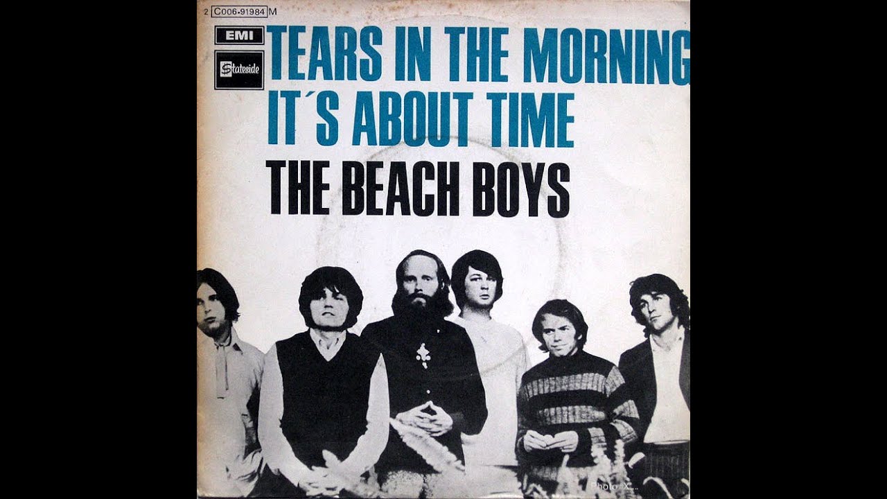 The Beach Boys - Tears In The Morning (1970)