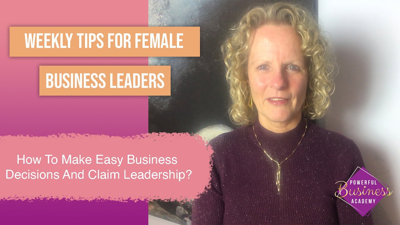 How to make easy business decisions and claim leadership?