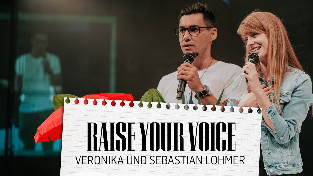 Raise your voice – Friends@ICF München | Veronika und Sebastian Lohmer