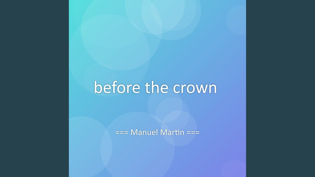 before the crown