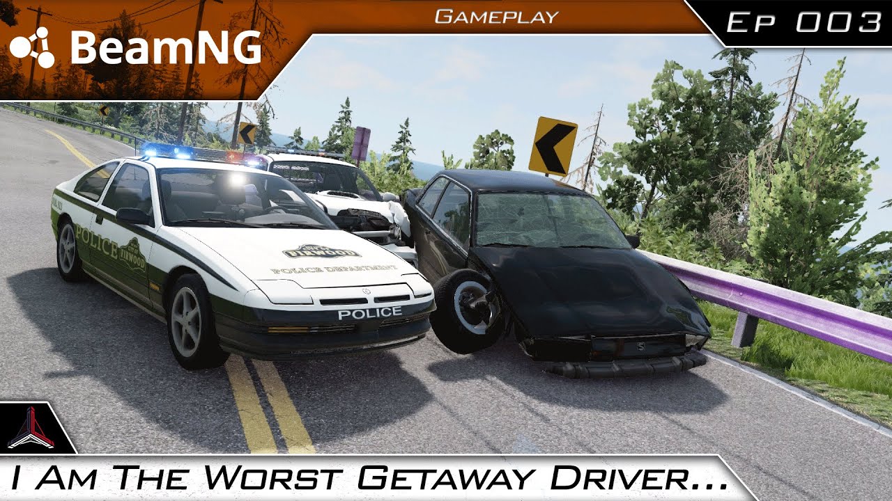BeamNG Drive | I Am The Worst Getaway Driver | #003