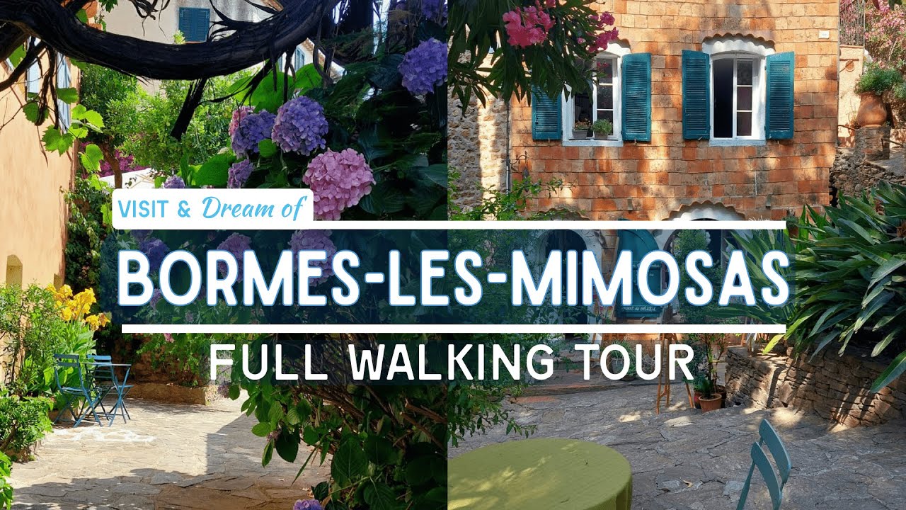 💜BORMES LES MIMOSAS, FRENCH RIVIERA, France - 4K - WALKING TOUR french HISTORICAL village (2025)
