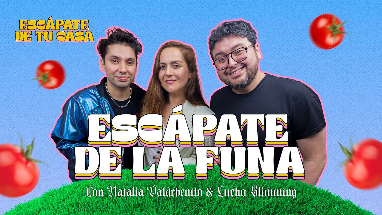 Escápate de tu Casa - Ep31: 