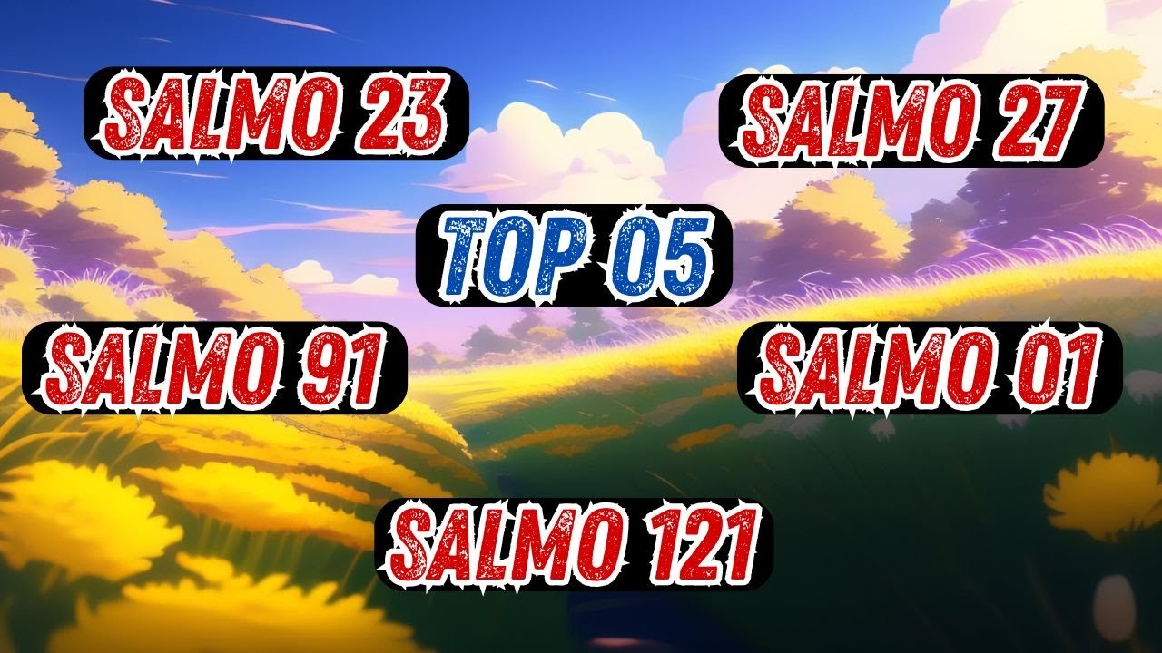 TOP 5 Salmos Poderosos em Música 🎶 | Salmo 23, 91 e Mais – Fortaleça sua Fé!