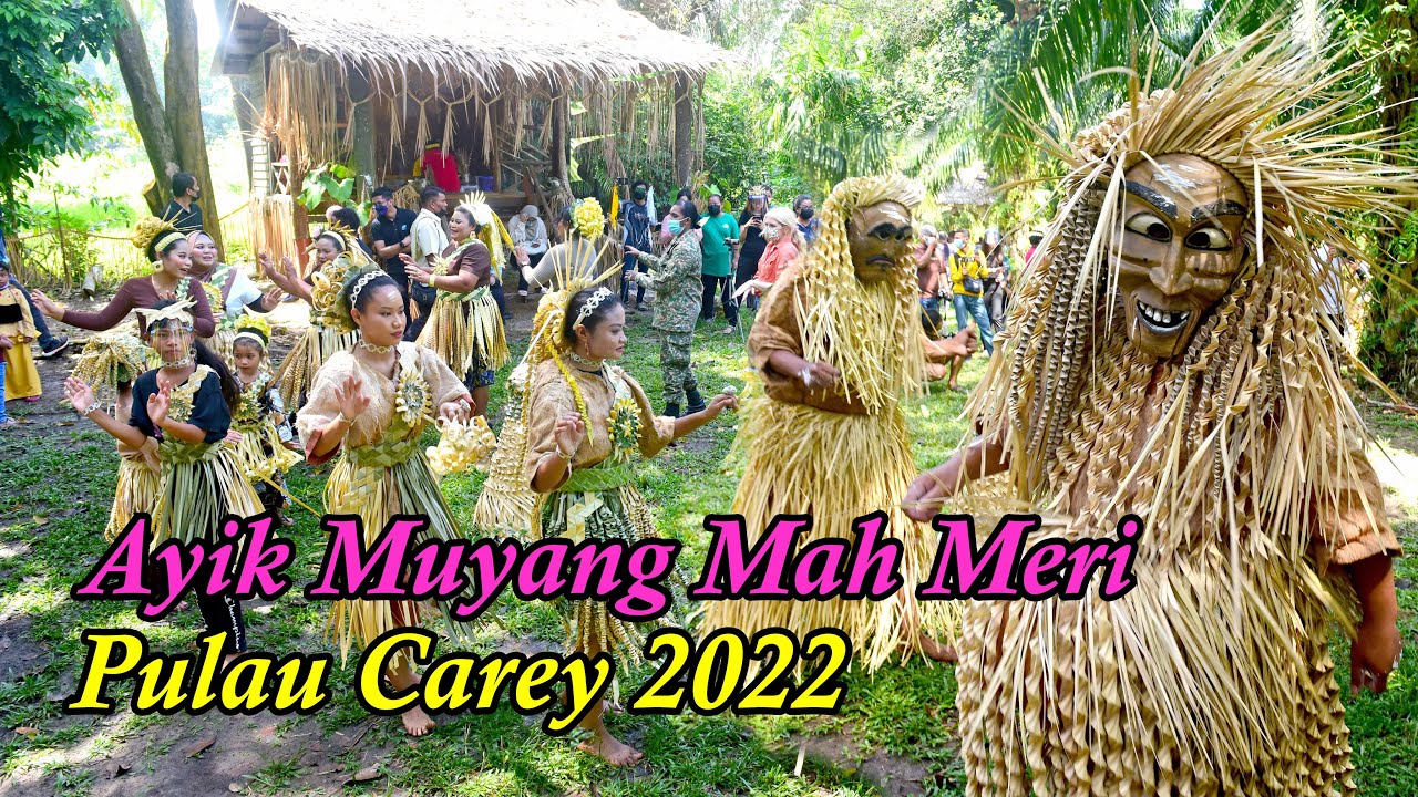Hari Moyang Mah Meri 2022 / Ancestor’s Day Mah Meri Tribe