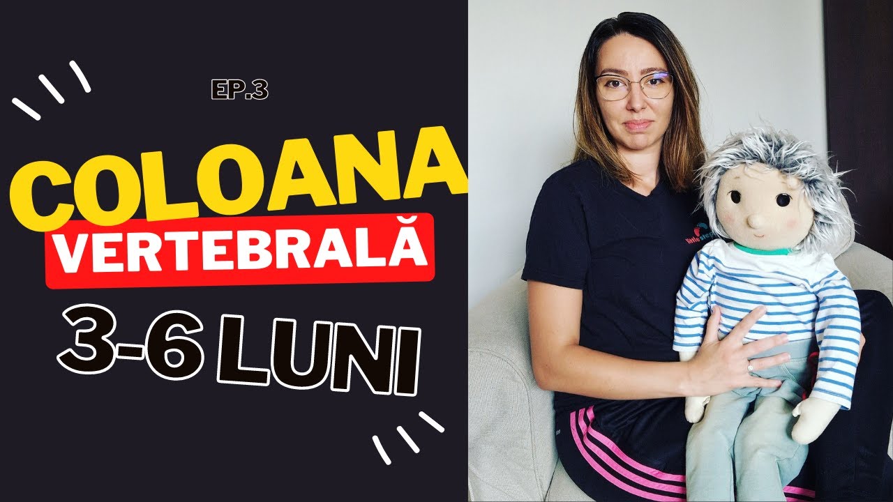 Coloana vertebrala la bebelusi episodul 3