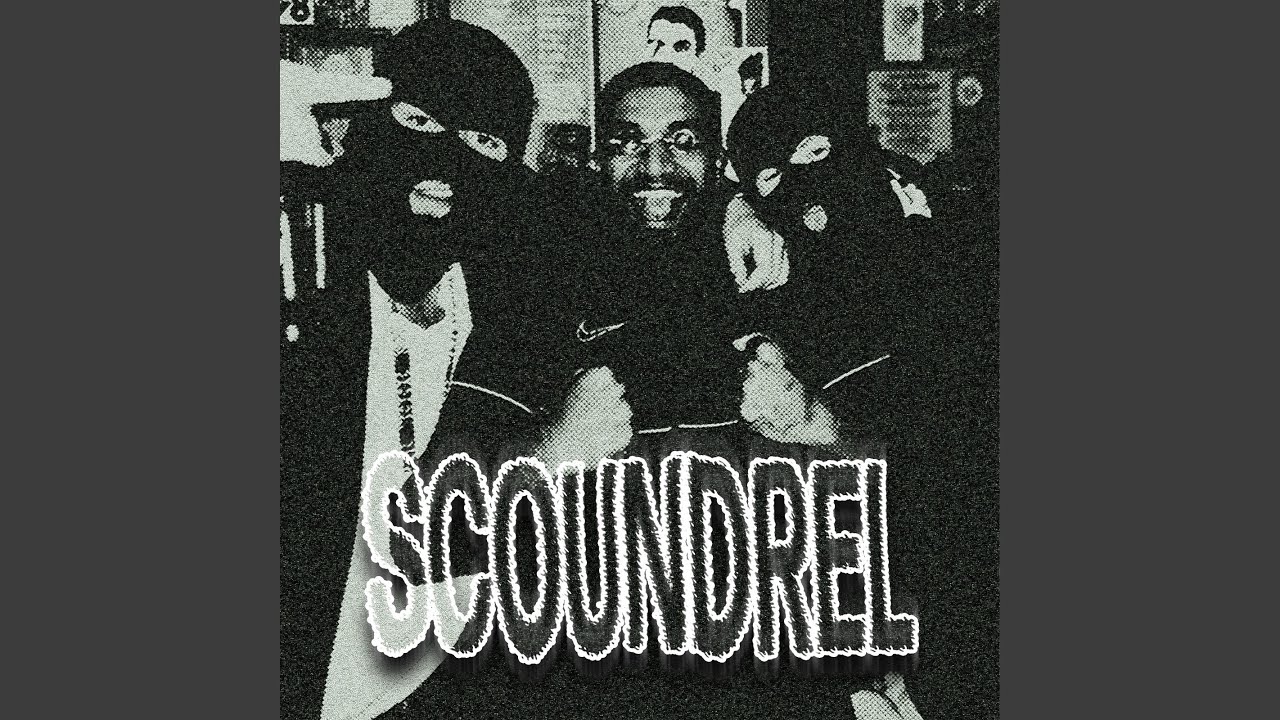 Scoundrel (feat. Blazer Boccle)