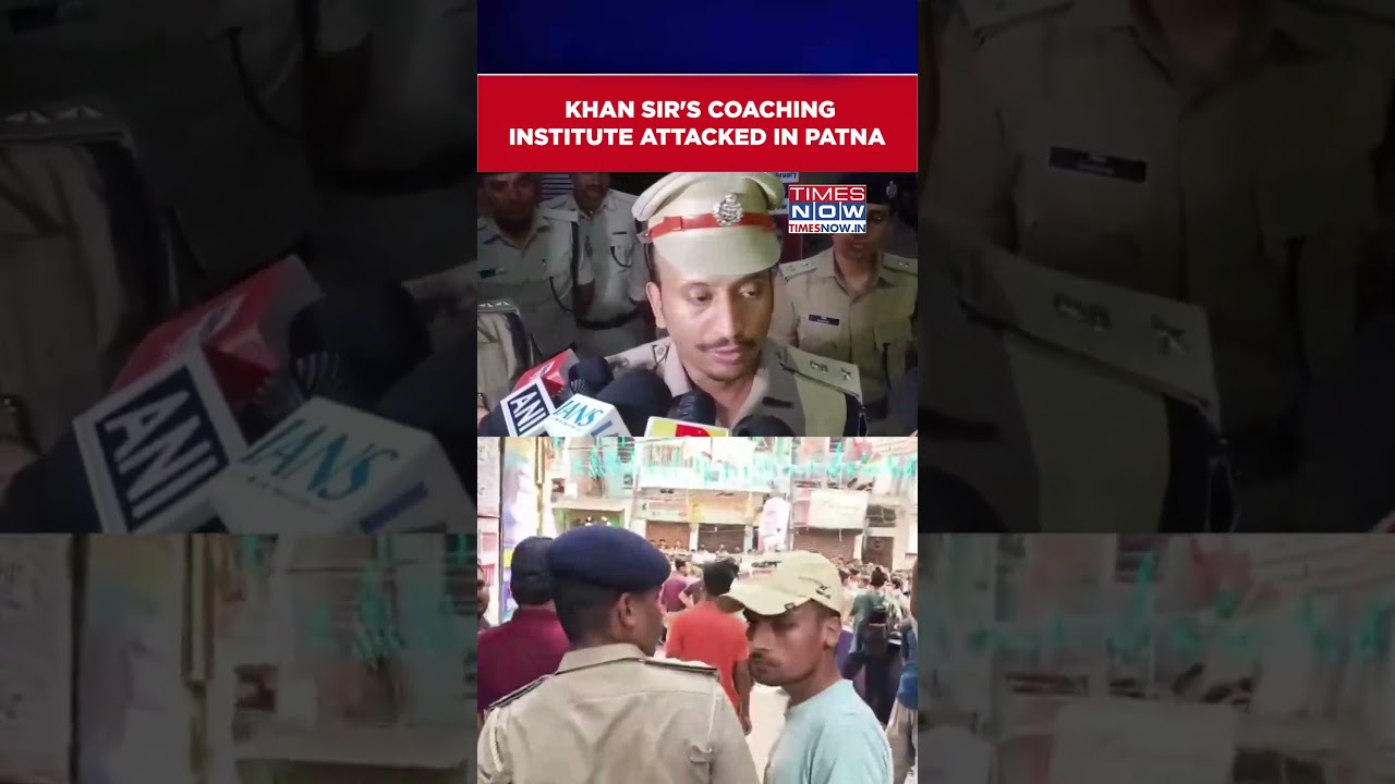 Khan Sir's Coaching Institute Attacked In Patna, Police Say... #shorts