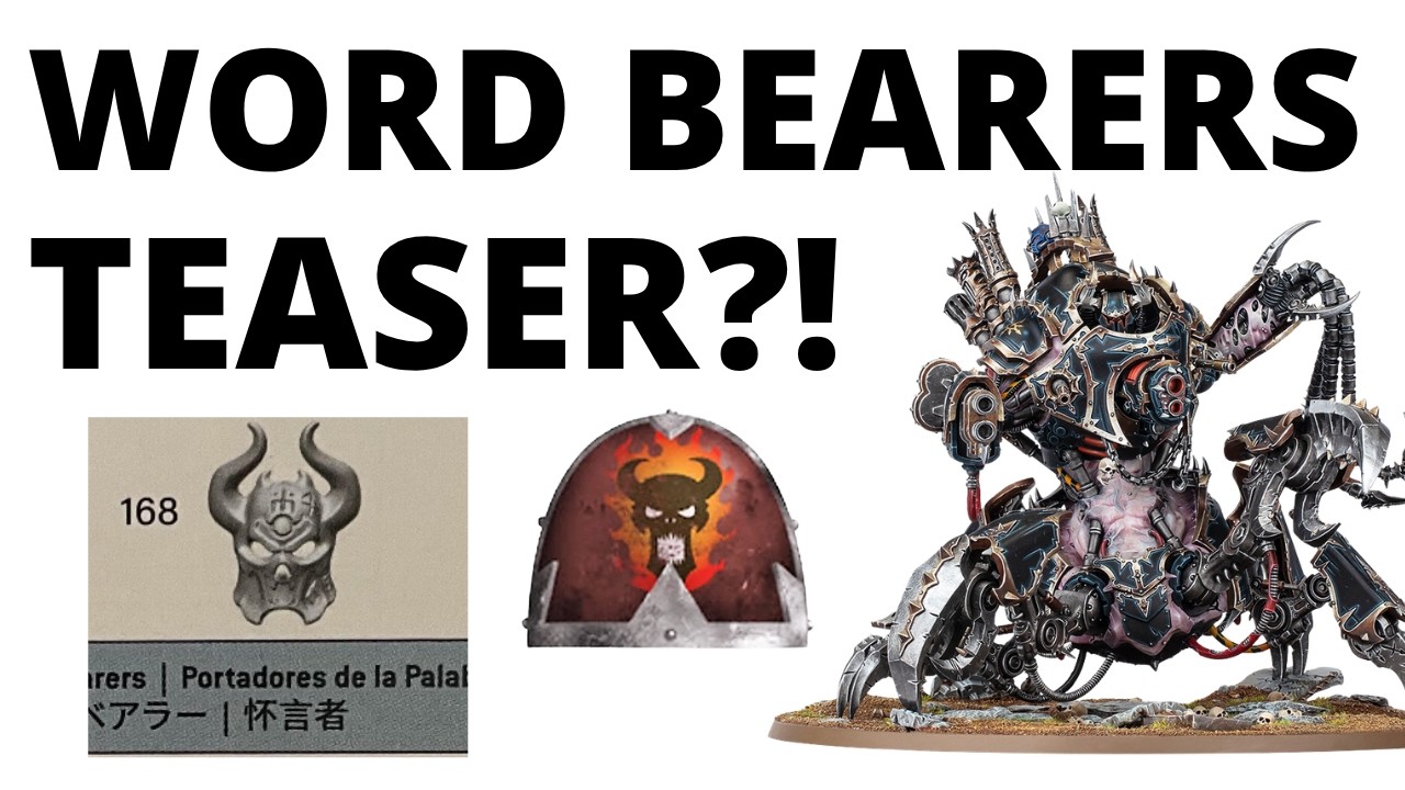 Does the New Defiler Kit Tease WORD BEARERS? Conspicuous Emphasis on the Next 'Primarch Legions'...