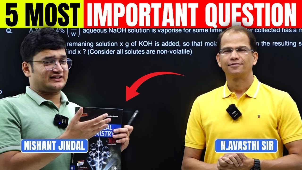 5 most important questions 🫡 N Avasthi Sir Physical Chemistry questions #iitjee