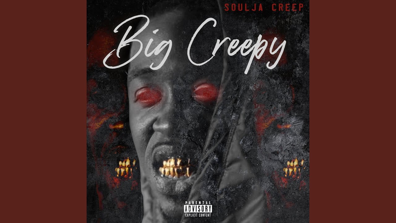 Big Creepy