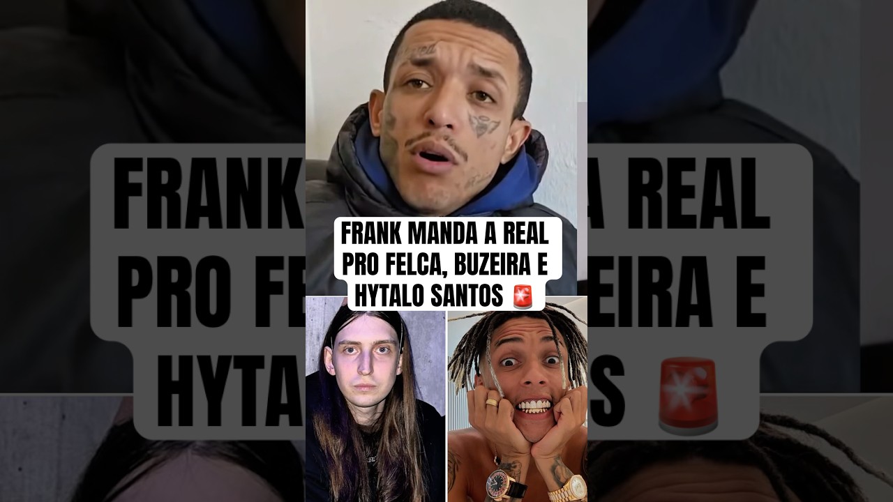 FRANK EX FAC FALA SOBRE FELCA, BUZEIRA E HYTALO SANTOS 🚨 #felca #buzeira #frankexfac #hytalosantos