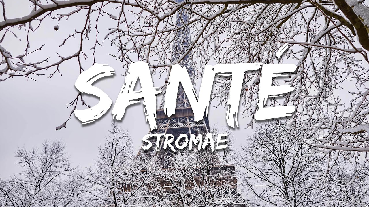 Stromae - Sant&eacute; (Paroles/Lyrics)
