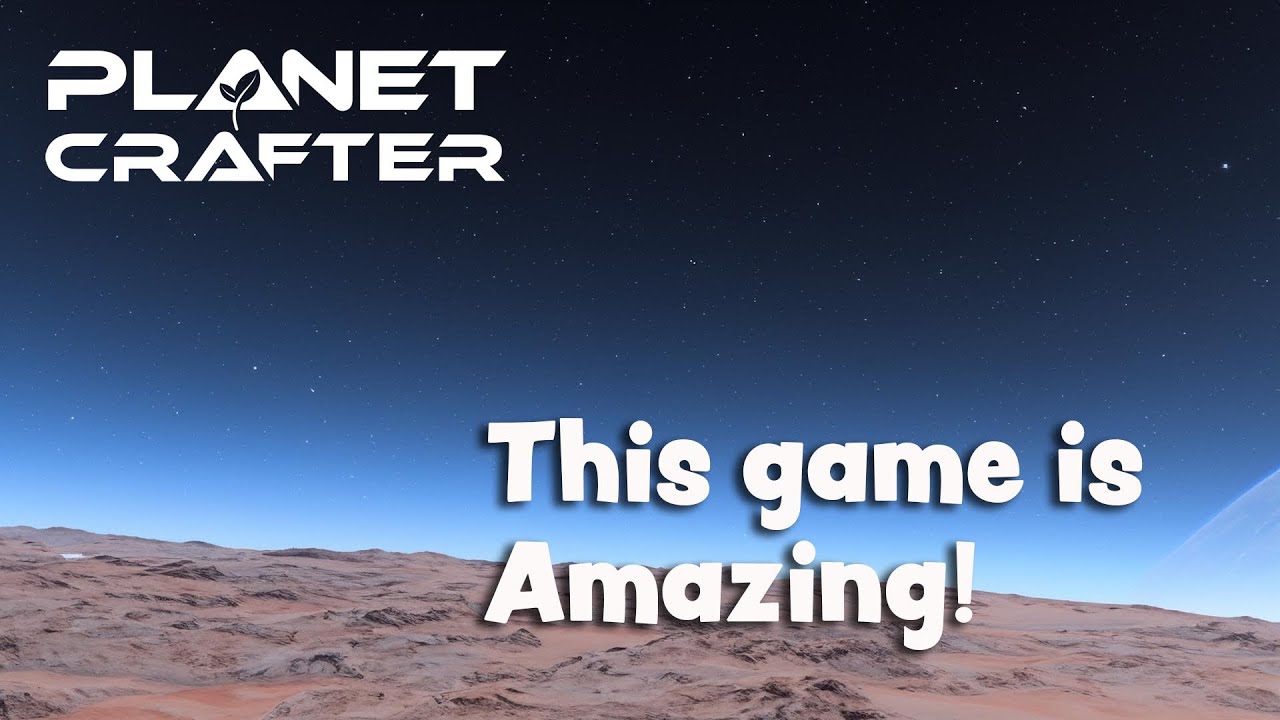 The Planet Crafter S7 E3 This Game is Amazing