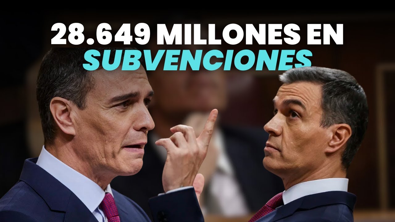 28.649 MILLONES EN SUBVENCIONES 