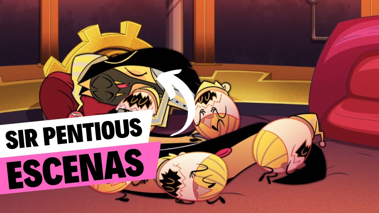 SIR PENTIOUS   ESCENAS - HAZBIN HOTEL