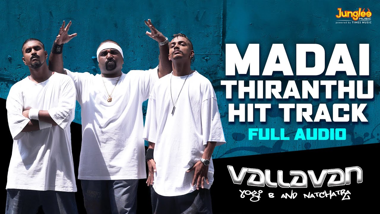 Madai Thiranthu Hit Track | Full Audio | Vallavan | Yogi And Natchatra | New Tamil Song 2025