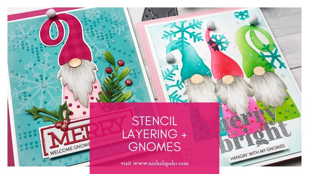Stencil Layering + Gnomes (Simon Says Stamp)