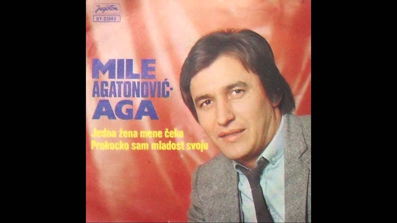 Mile Agatonovic Aga - Prokocko sam mladost svoju - ( Audio 1980 )