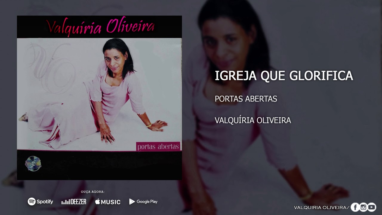 Valquíria Oliveira - Igreja Que Glorifica | Áudio Oficial
