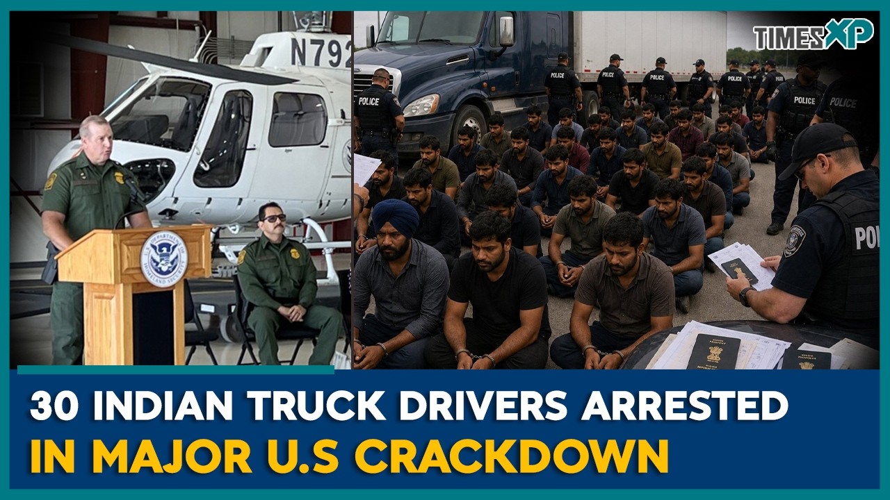 U.S Immigration Raid: 30 Indian Truckers Face Deportation| Indians In U.S