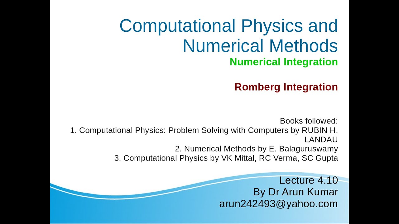 Lecture 4.10: Romberg Integration