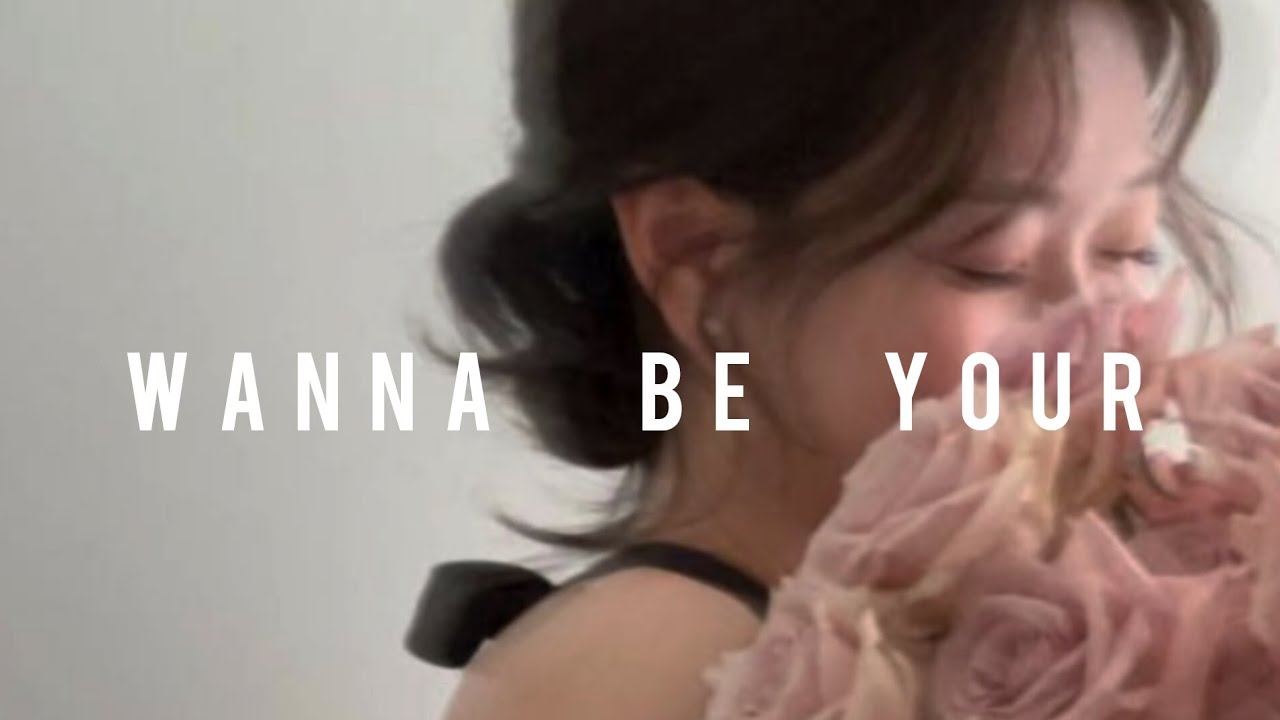 Wanna be your (Speed up) tiktok version #aesthetic #like #subscribe 