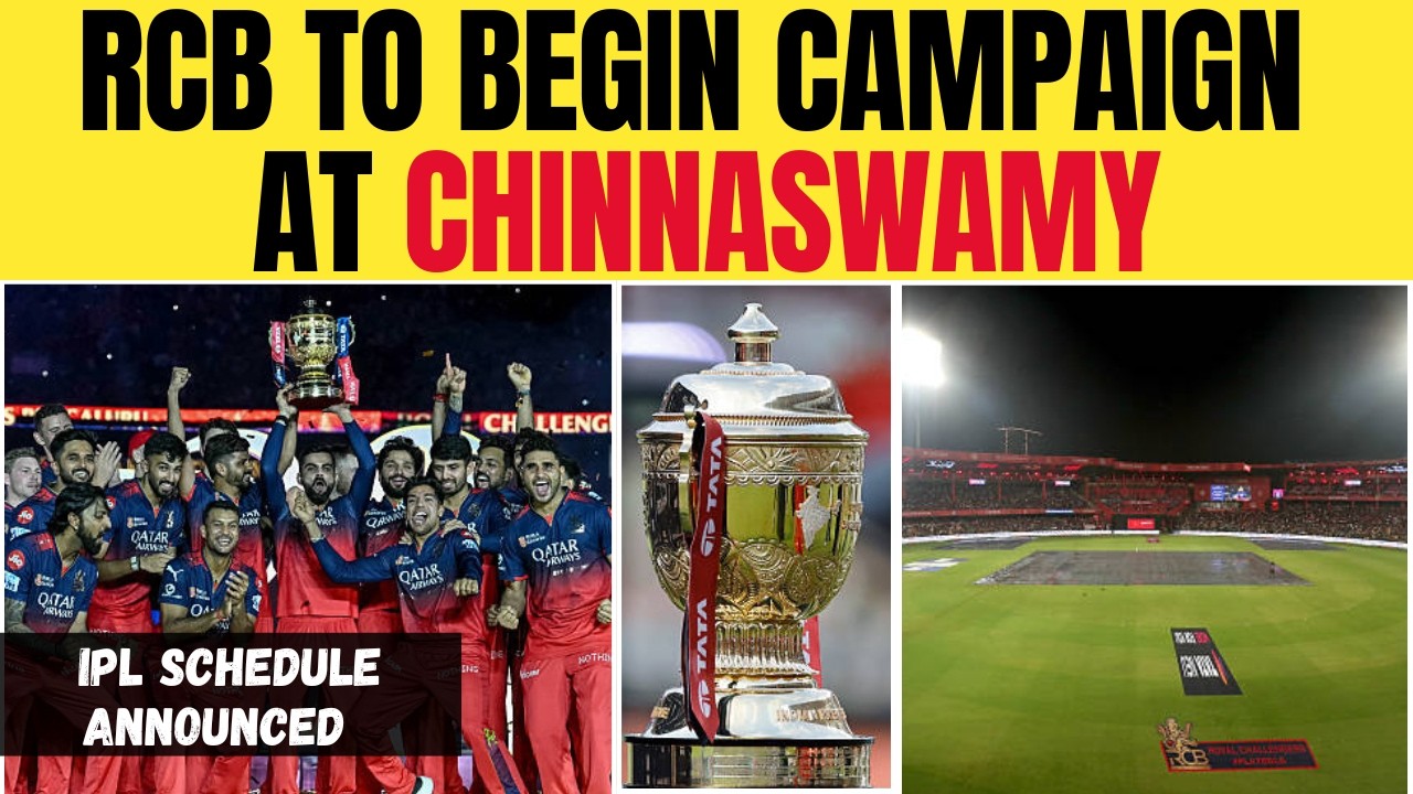 BREAKING: IPL 2026 schedule out, here are RCB, MI and CSK's opening game