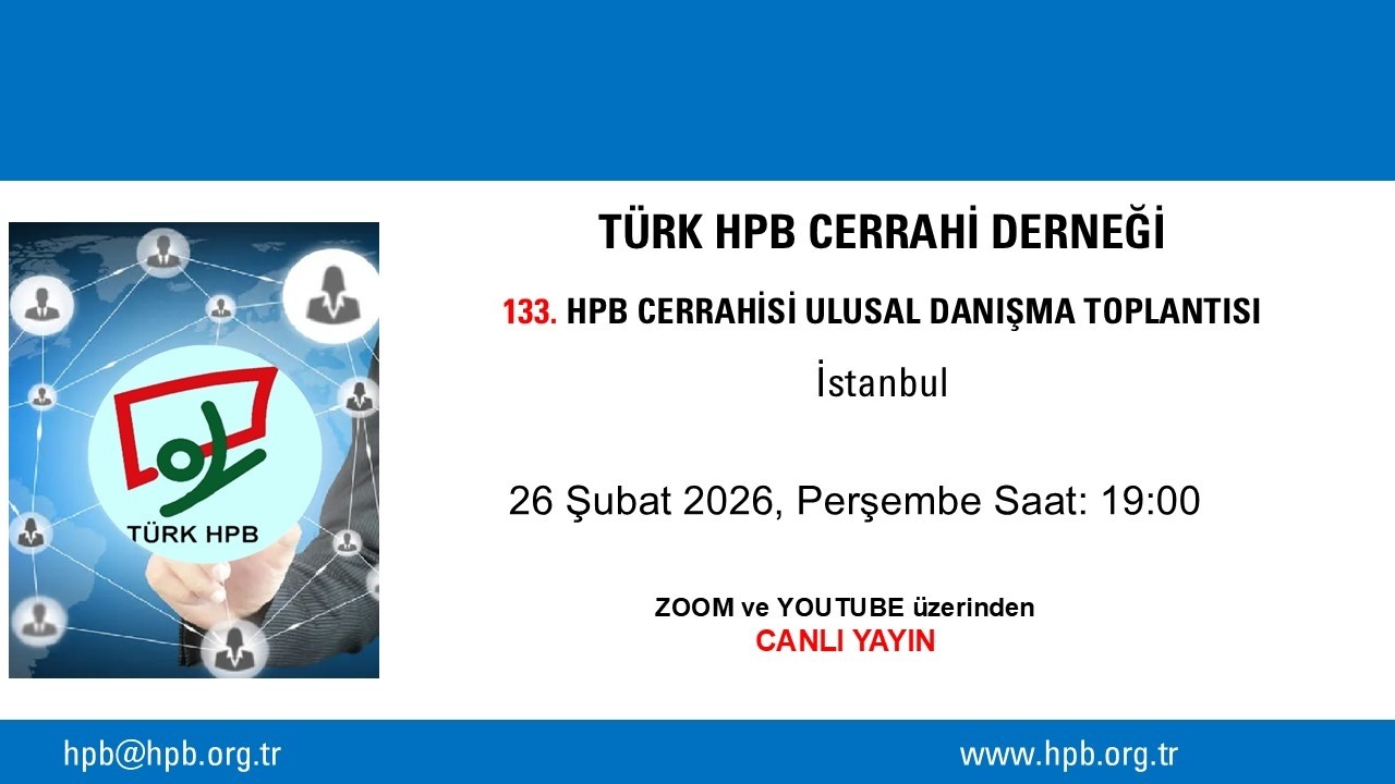 133. HPB Cerrahi Ulusal Danışma Toplantısı İSTANBUL