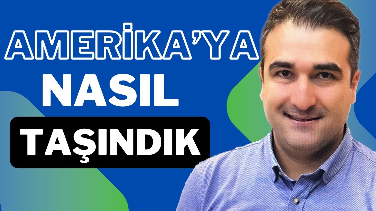 AMERİKA'YA AİLECE TAŞINDIK! | Ücretsiz Okul | E2 Yatırımcı, EB1 Green Card, L1, O1 Vize