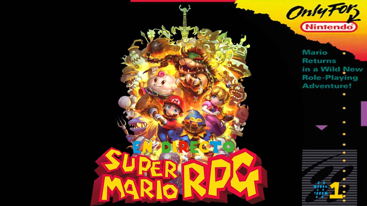 Super Mario RPG (En directo #1)