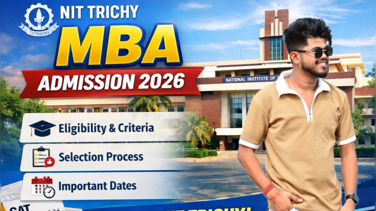 MBA NIT TRICHY ADMISSION 2026 | PLACEMENT FEE ADMISSION CUT OFF CAMPUS LIFE  #mba