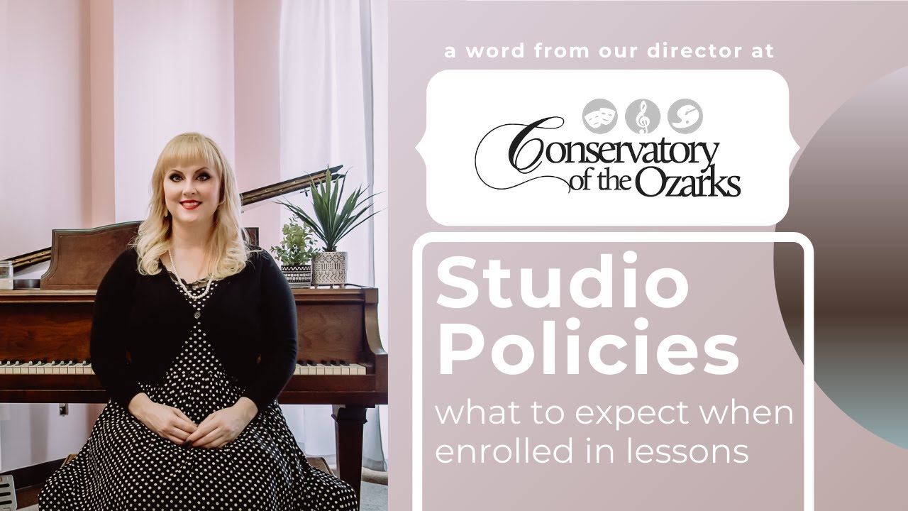Conservatory of the Ozarks Studio Policies