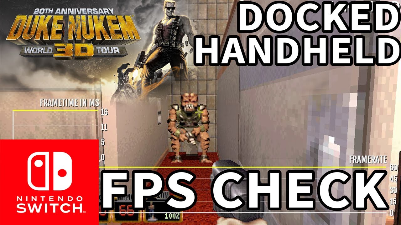 FPS CHECK: Duke Nukem 3D: 20th Anniversary World Tour | Nintendo Switch | DOCKED & HANDHELD MODE