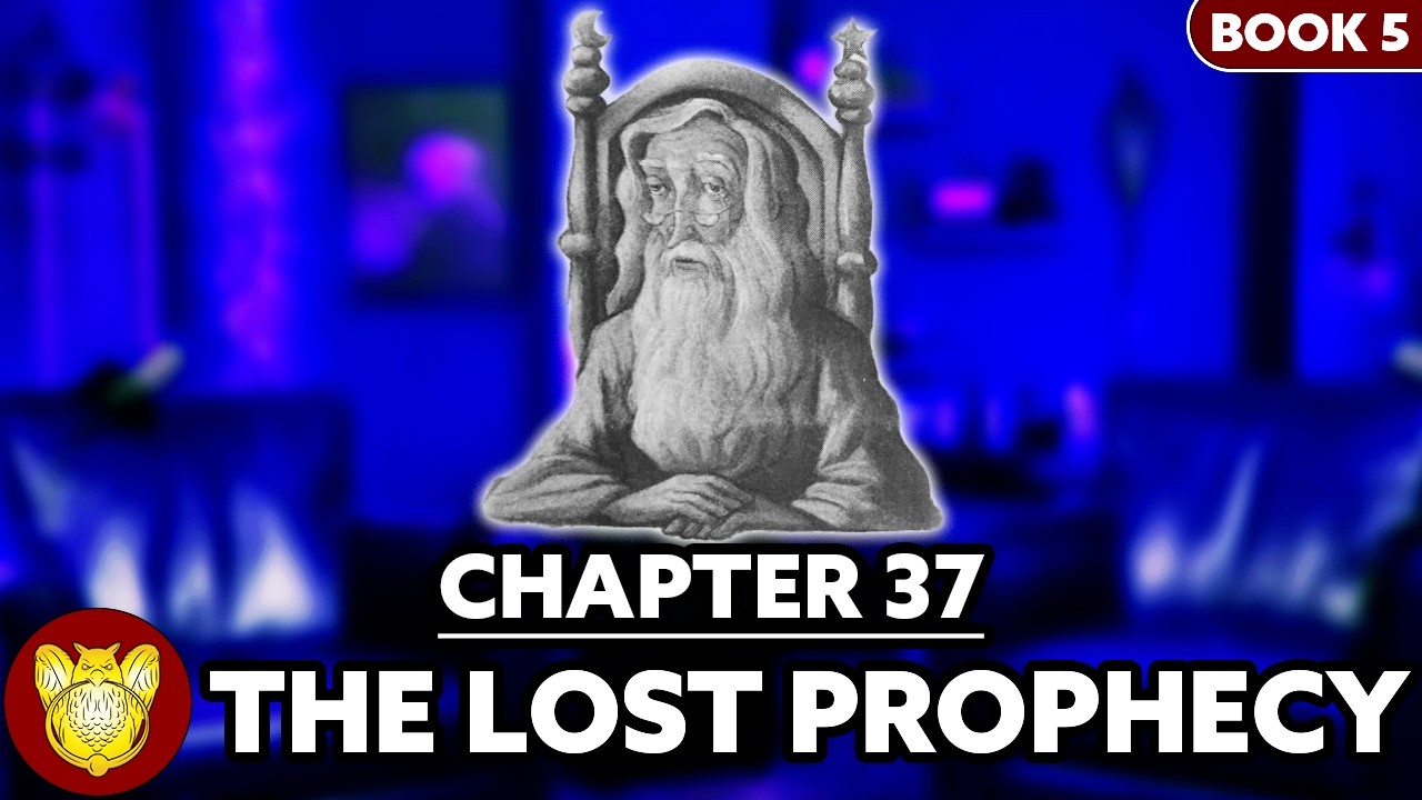 Chapter 37: The Lost Prophecy | Order of the Phoenix