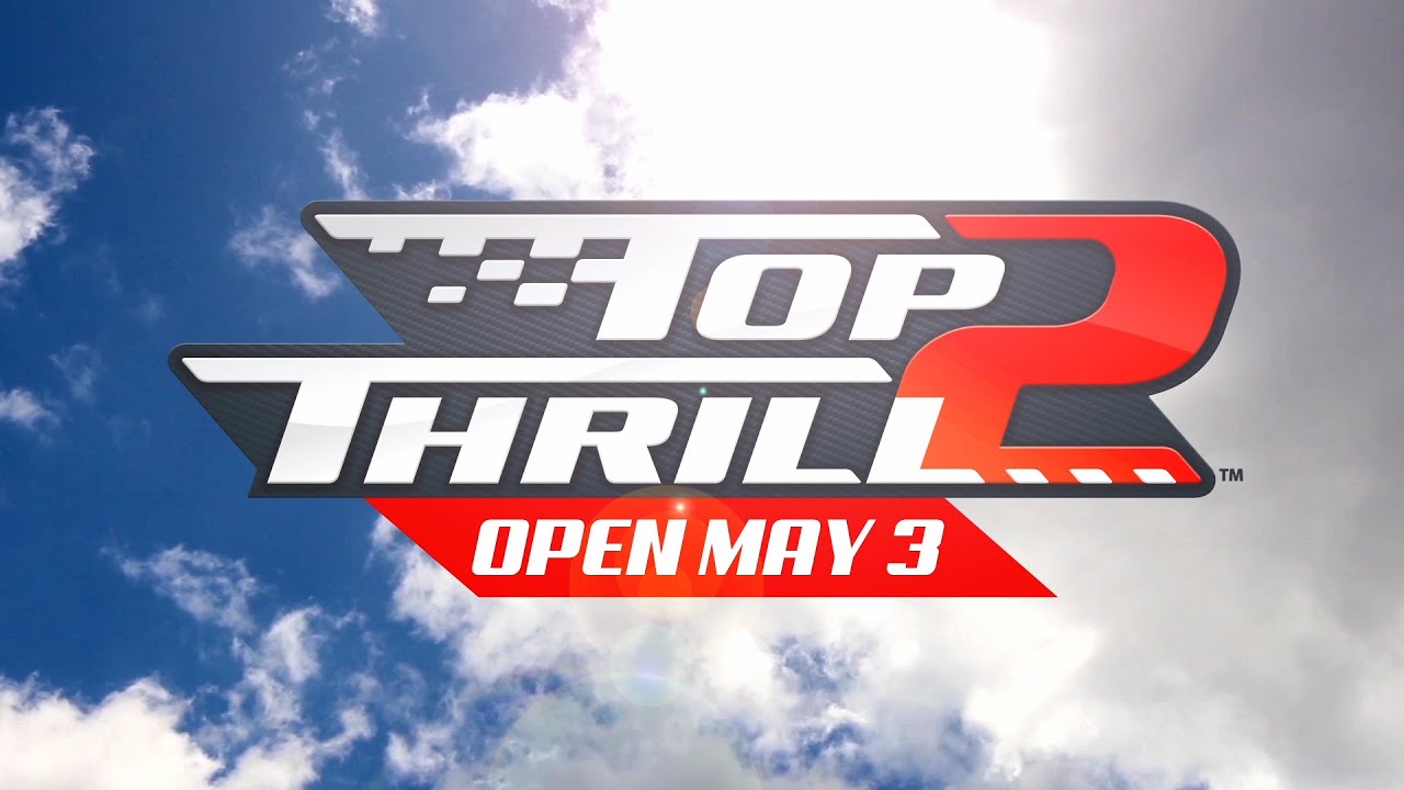 Top Thrill 2 - Open May 3, 2025