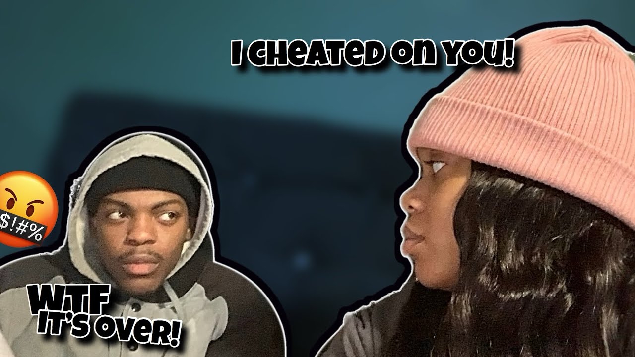 TELLING MY BOYFRIEND I CHEATED TO SEE HOW HE WOULD REACT!!