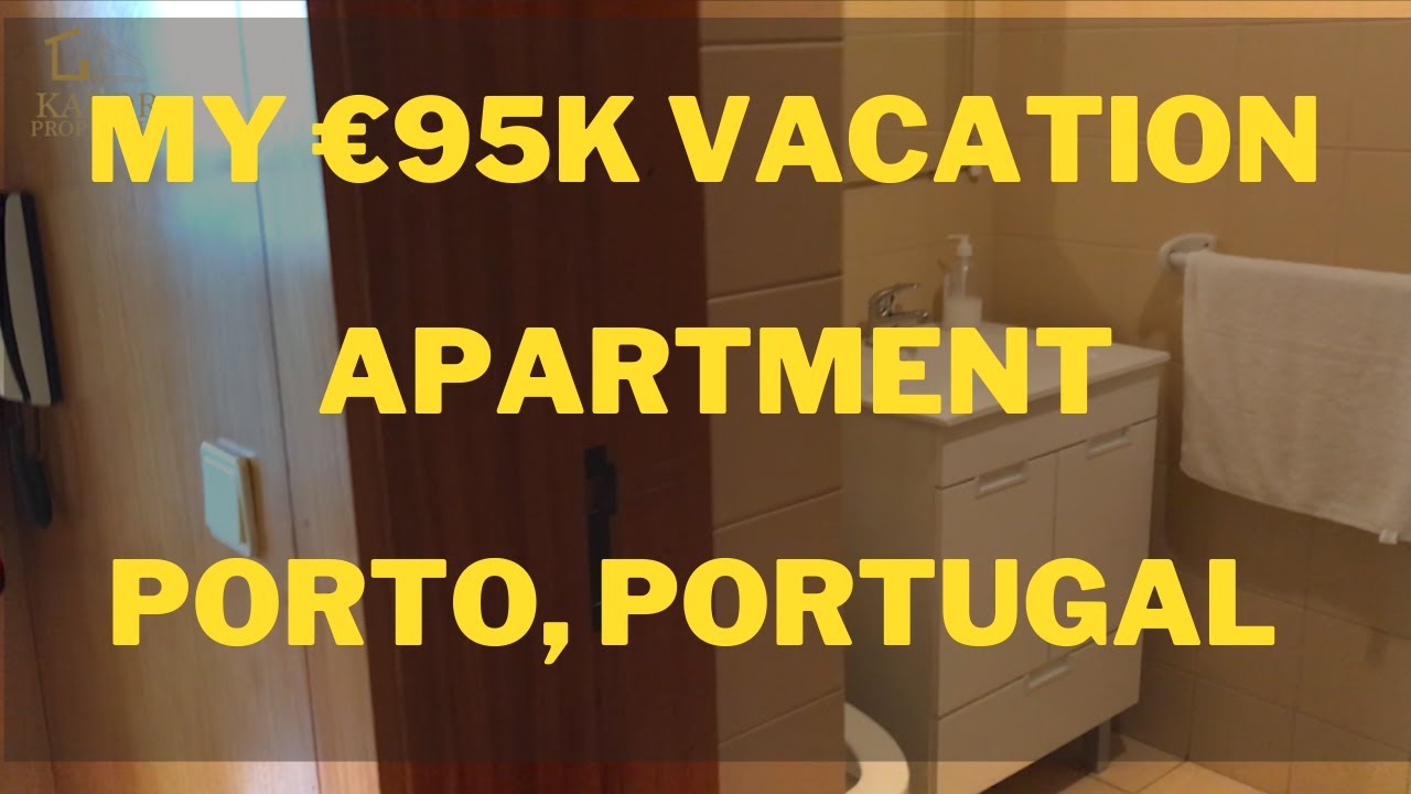 My €95000 Vacation Apartment in Porto, Portugal 2022!!
