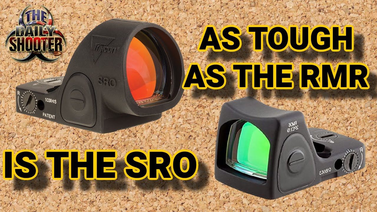 Is The Trijicon SRO As Tough As The RMR?