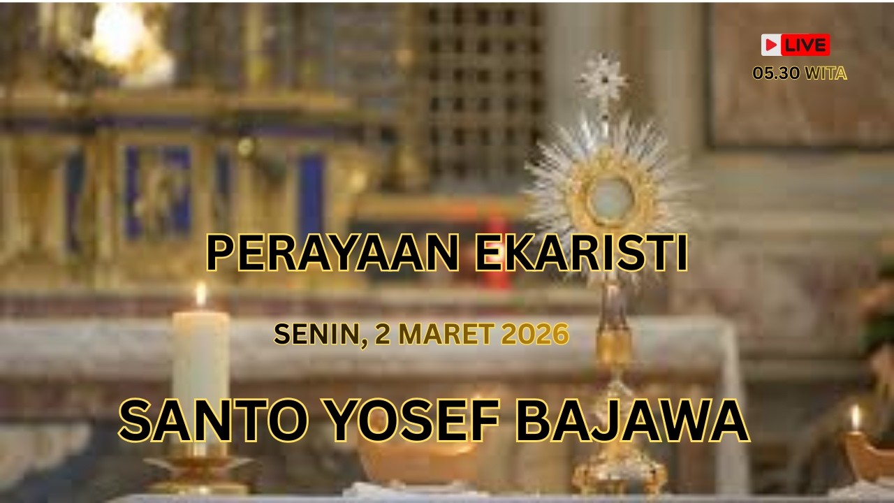 MISA HARIAN - SENIN, 2 MARET 2026
