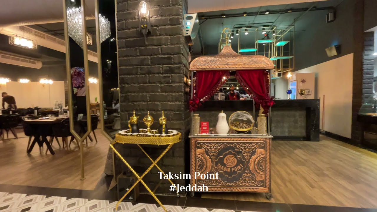 Taksim Point Turkish Restaurant  | Jeddah | Welcome Saudi