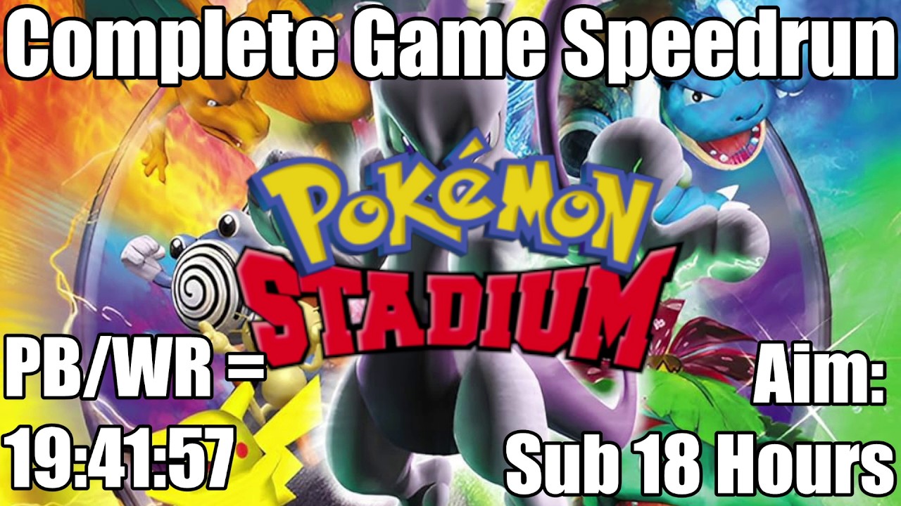 Pokemon Stadium 1 - Complete Game Speedrun | PB/WR: 19:41:57