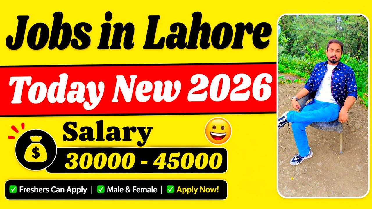 Lahore Jobs Update 2026 | Male Female Jobs | Apply Online